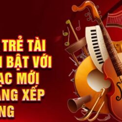 1-nghe-si-tre-tai-nang-noi-bat-voi-am-nhac-moi-tren-bang-xep-hang